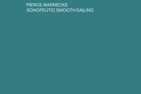 pierce warnecke - sonopeutic smooth sailing